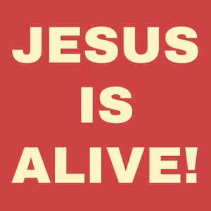 Album: JESUS IS ALIVE (VOL. 1)