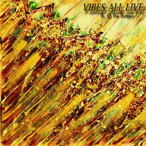Single: Vibes All Live