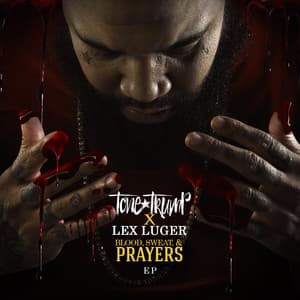 Album: Blood, Sweat, & Prayers