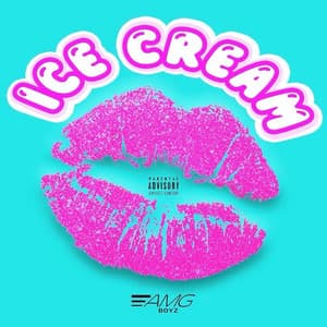 Single: Ice Cream (Explicit)