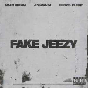 Single: Fake Jeezy