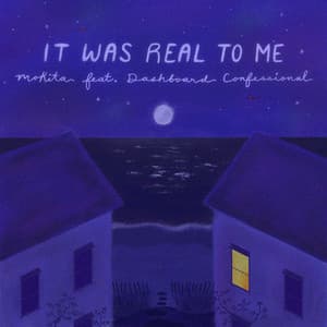 Single: It Was Real To Me