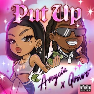 Single: Put Up (feat. Quavo)
