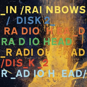 Album: In Rainbows (Disk 2)