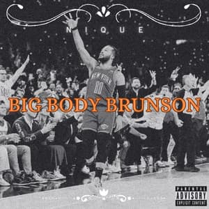 Single: Big Body Brunson