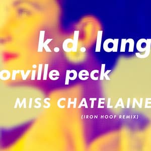 Single: Miss Chatelaine (Iron Hoof Remix)