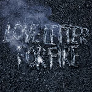 Album: Love Letter for Fire