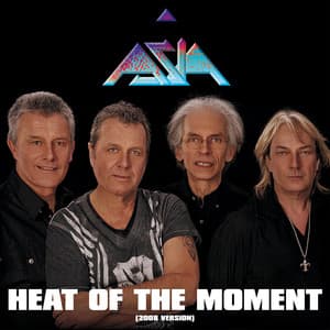 Single: Heat of the Moment (2008 Version)