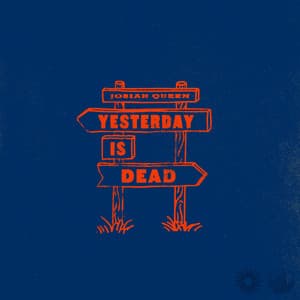 Single: Yesterday Is Dead