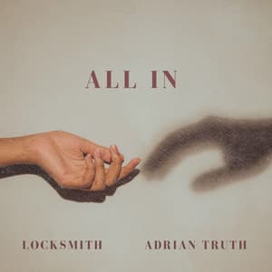 Single: All In (feat. Adrian Truth)