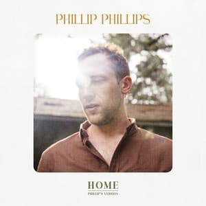 Single: Home (Phillip's Version)
