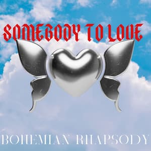 Single: Somebody to Love