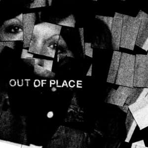 Single: Out of Place