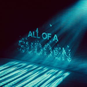Single: All Of A Sudden / Another One