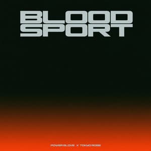 Single: Bloodsport