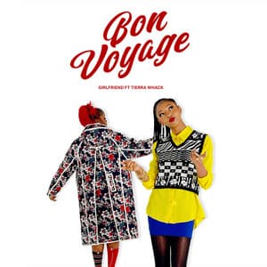 Single: Bon Voyage (with Tierra Whack)