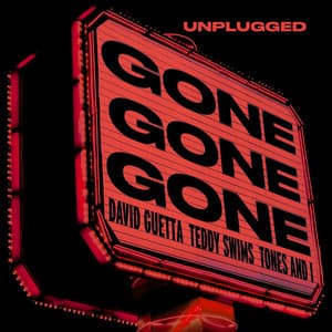 Single: Gone Gone Gone (feat. Teddy Swims) [Unplugged]