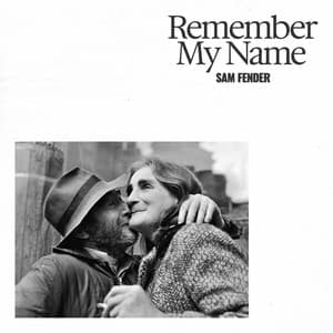 Single: Remember My Name