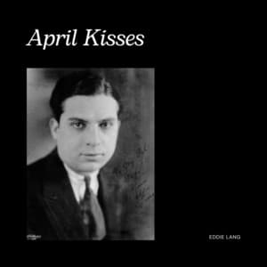 Single: April Kisses