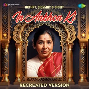 Single: In Ankhon Ki (Recreated Version)