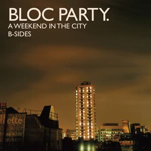 Album: A Weekend in the City B-Sides