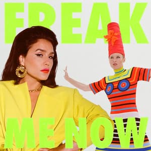 Single: Freak Me Now (with Róisín Murphy)