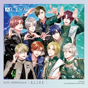 Single: ALIVE・SOARA & Growth　「A.L.I.V.E.」