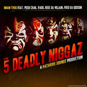 Single: 5 Deadly Niggaz