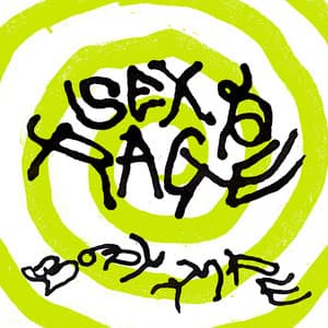 Single: Sex & Rage