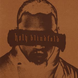 Single: Holy Blindfold