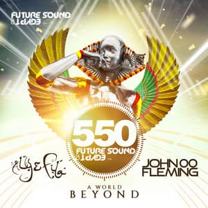 Album: Future Sound Of Egypt 550 - A World Beyond