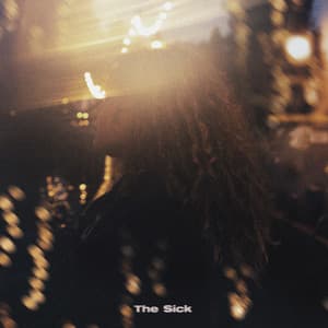Single: The Sick
