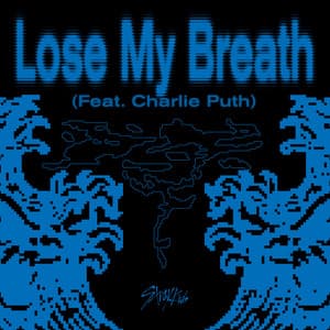 Single: Lose My Breath (Feat. Charlie Puth)