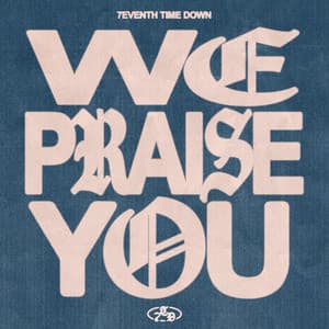 Album: We Praise You