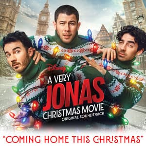 Single: Coming Home This Christmas (From "A Very Jonas Christmas Movie")