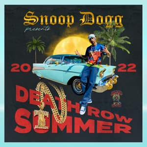Album: Snoop Dogg Presents Death Row Summer 2022