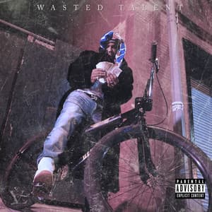 Album: Wasted Talent