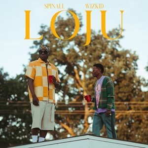 Single: Loju (feat. Wizkid)
