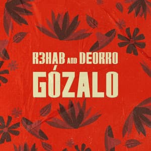 Single: Gózalo (with Deorro)