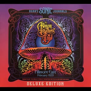 Album: Bear's Sonic Journals (Live at Fillmore East, February 1970 - Deluxe Edition)
