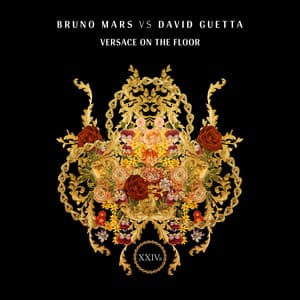 Single: Versace On The Floor (Bruno Mars vs. David Guetta)