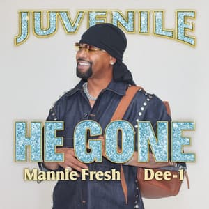 Single: He Gone
