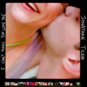 Single: I Can't Make You Love Me