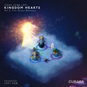 Album: Video Game LoFi: KINGDOM HEARTS Vol. 2 - The Ocean Between