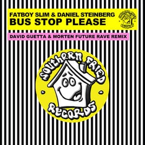Single: Bus Stop Please (David Guetta & Morten Future Rave Remix)