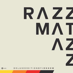 Album: RAZZMATAZZ (Deluxe Edition)