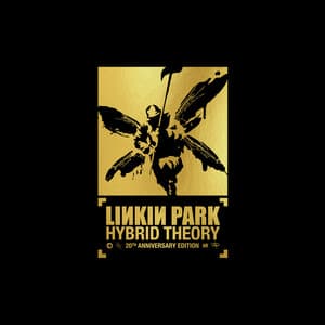 Album: Hybrid Theory (20th Anniversary Edition)
