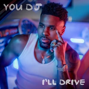 Single: You DJ, I'll Drive