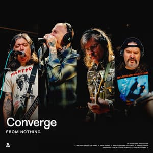 Single: Converge | Audiotree From Nothing