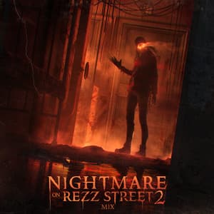Album: Nightmare On Rezz Street 2 Mix